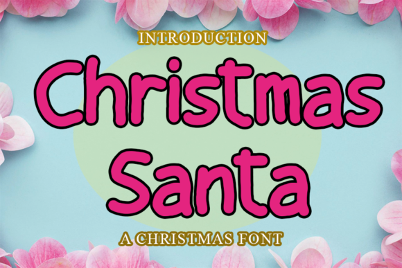 Christmas Santa: A Handwritten Typeface for Authentic Brand Identity