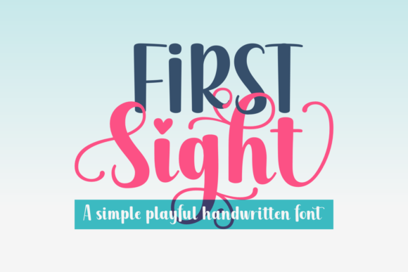 First Sight: The Playful Handwritten Font for Modern Brand Identity