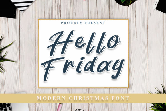 Hello Friday: A Sweet Handwritten Font for Editorial Design