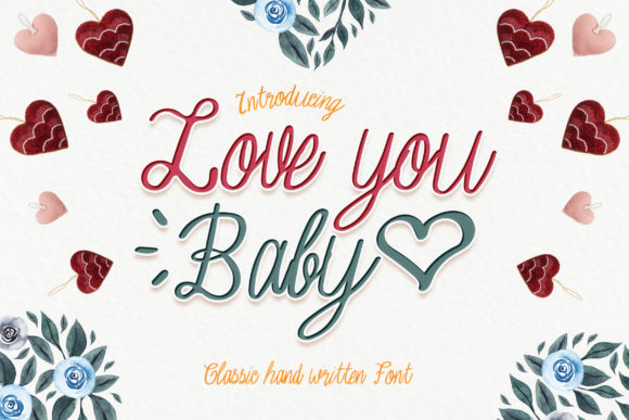 Love You Baby: The Handwritten Font for Scroll-Stopping Social Media Graphics
