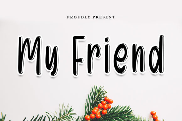 My Friend: A Handwritten Typeface for Editorial Design