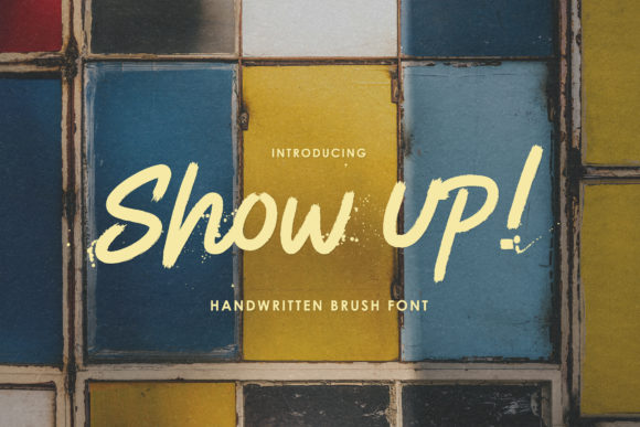 Show Up: The Handwritten Typeface for Modern Editorial Design