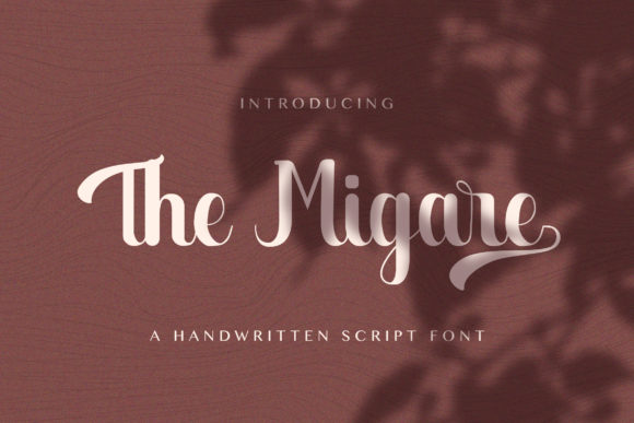 The Migare: A Handwritten Typeface for Polished Brand Identity