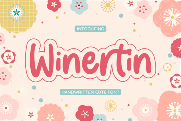 Winertin: A Friendly Handwritten Typeface for Modern Branding
